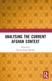 bokomslag Analysing the Current Afghan Context