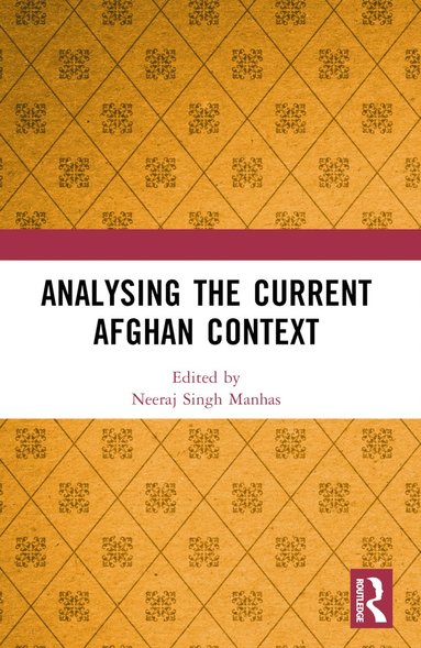 bokomslag Analysing the Current Afghan Context