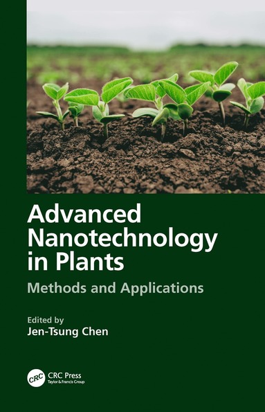 bokomslag Advanced Nanotechnology in Plants