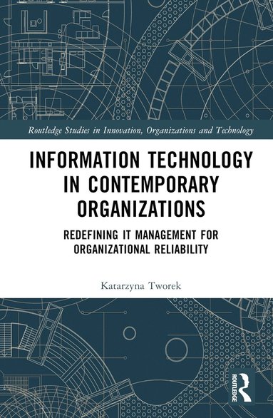 bokomslag Information Technology in Contemporary Organizations