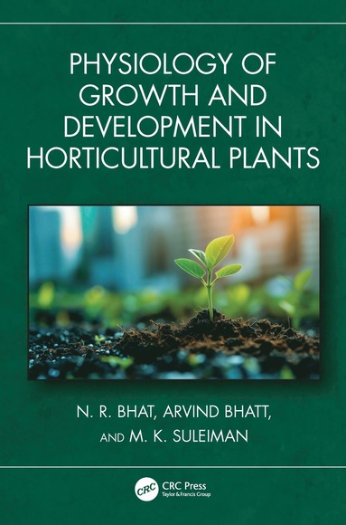 bokomslag Physiology of Growth and Development in Horticultural Plants