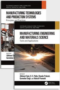 bokomslag Handbook of Sustainable and Integrative Manufacturing Technologies