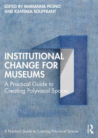 bokomslag Institutional Change for Museums