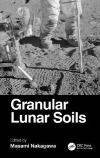 bokomslag Granular Lunar Soils