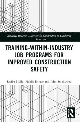 bokomslag Training-Within-Industry Job Programs for Improved Construction Safety