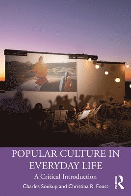 Popular Culture in Everyday Life