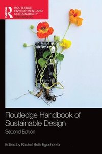 bokomslag Routledge Handbook of Sustainable Design