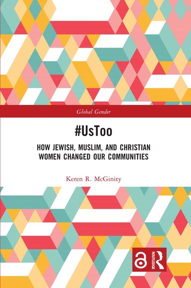 Keren R. McGinity - #UsToo, Häftad