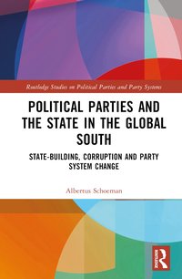 bokomslag Political Parties and the State in the Global South