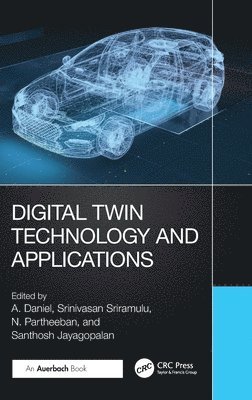 Digital Twin Technology and Applications 1