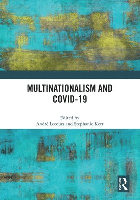 Multinationalism and Covid-19 1