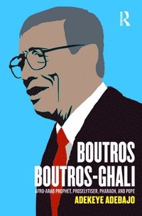 bokomslag Boutros Boutros-Ghali