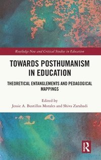 bokomslag Towards Posthumanism in Education