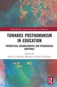 bokomslag Towards Posthumanism in Education