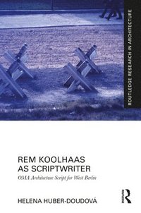bokomslag Rem Koolhaas as Scriptwriter