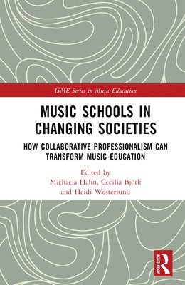 bokomslag Music Schools in Changing Societies