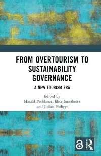 bokomslag From Overtourism to Sustainability Governance