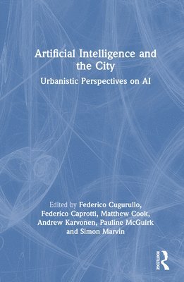 Artificial Intelligence and the City 1