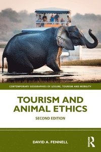 bokomslag Tourism and Animal Ethics