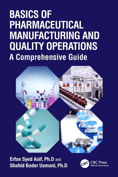 bokomslag Basics of Pharmaceutical Manufacturing and Quality Operations