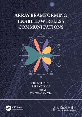 bokomslag Array Beamforming Enabled Wireless Communications