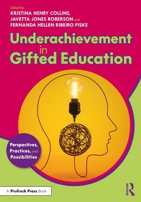 bokomslag Underachievement in Gifted Education