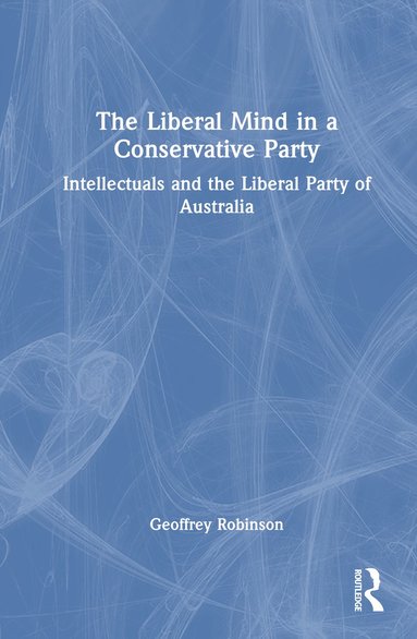 bokomslag Liberal Mind in a Conservative Party