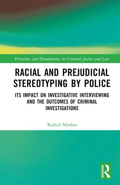 bokomslag Racial and Prejudicial Stereotyping by Police