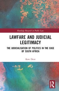 bokomslag Lawfare and Judicial Legitimacy