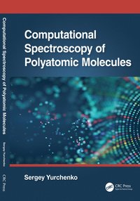 bokomslag Computational Spectroscopy of Polyatomic Molecules