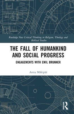 bokomslag Fall of Humankind and Social Progress