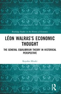 bokomslag Léon Walras's Economic Thought