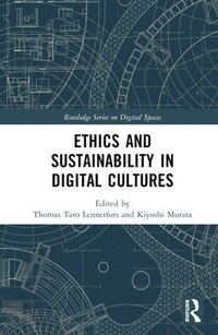 bokomslag Ethics and Sustainability in Digital Cultures