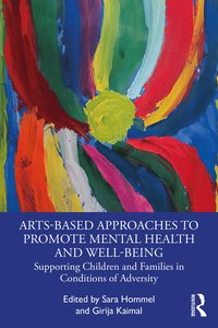 bokomslag Arts-Based Approaches to Promote Mental Health and Well-Being