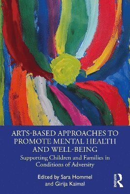 Arts-Based Approaches to Promote Mental Health and Well-Being 1