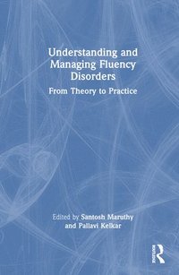 bokomslag Understanding and Managing Fluency Disorders