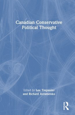 Canadian Conservative Political Thought 1