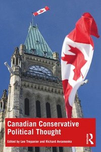 bokomslag Canadian Conservative Political Thought