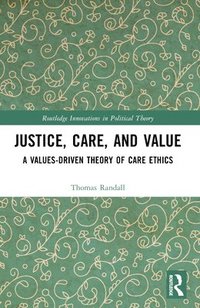 bokomslag Justice, Care, and Value