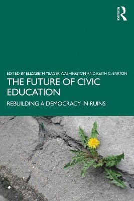 The Future of Civic Education 1