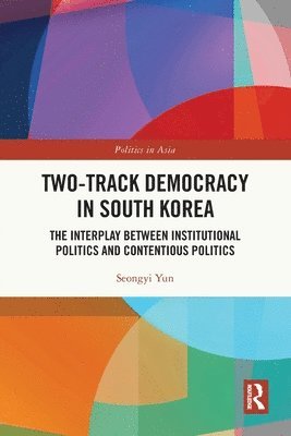 Two-Track Democracy in South Korea 1