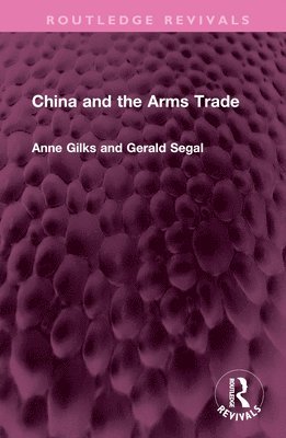 China and the Arms Trade 1