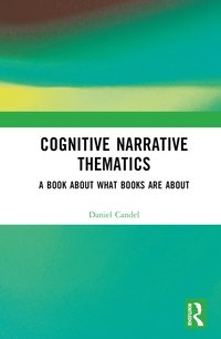 bokomslag Cognitive Narrative Thematics