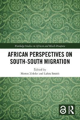 bokomslag African Perspectives on South-South Migration