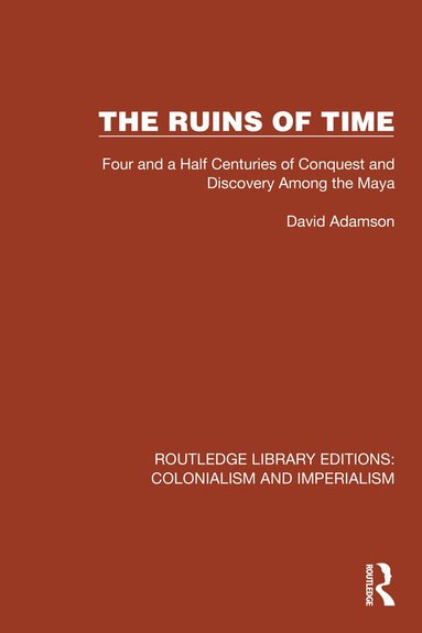 David Adamson - Ruins of Time, Inbunden