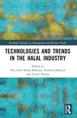 Technologies and Trends in the Halal Industry 1