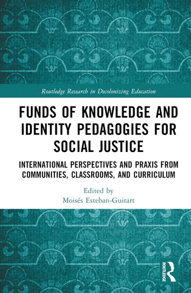 bokomslag Funds of Knowledge and Identity Pedagogies for Social Justice