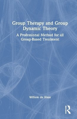 Group Therapy and Group Dynamic Theory 1