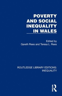 bokomslag Poverty and Social Inequality in Wales