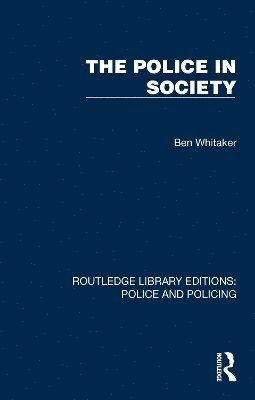 The Police in Society 1